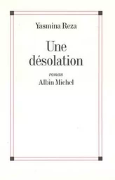 Une désolation