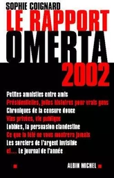 Le Rapport Omerta 2002