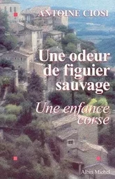 Une odeur de figuier sauvage