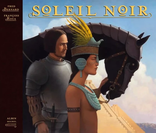 Soleil noir - Fred Bernard - ALBIN MICHEL