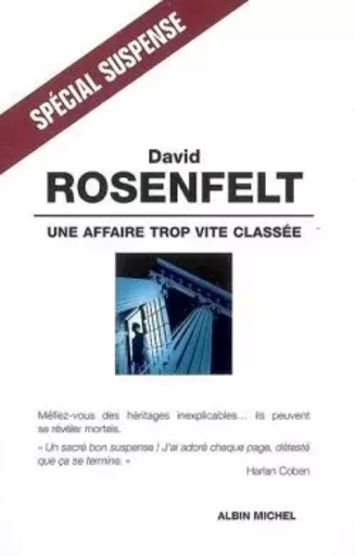 Une affaire trop vite classée - David Rosenfelt - ALBIN MICHEL