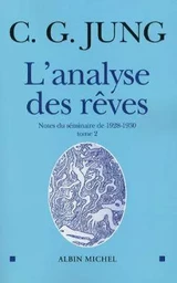 L'Analyse des rêves - tome 2