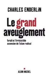 Le Grand Aveuglement