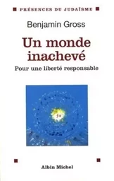 Un monde inachevé