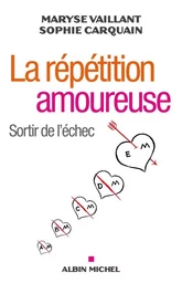 La Répétition amoureuse