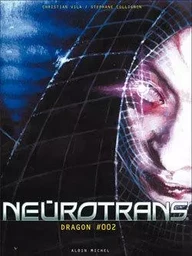 Neurotrans - Tome 02