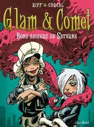 Glam et Comet - Tome 02