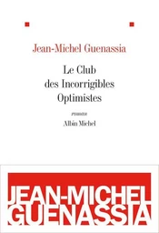 Le Club des Incorrigibles Optimistes