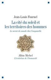 La Cité du soleil et les territoires des hommes