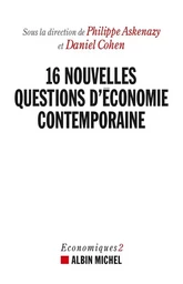 16 nouvelles questions d'économie contemporaine