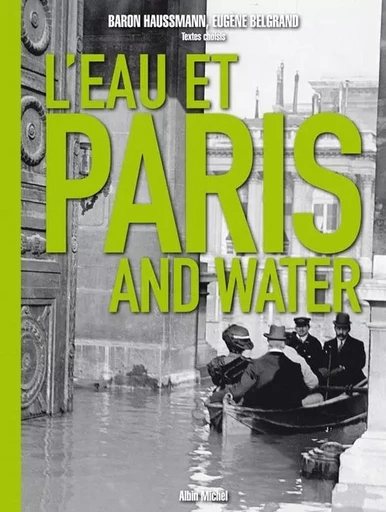 L'Eau et Paris - Georges-Eugène Haussmann, Eugène Belgrand - ALBIN MICHEL