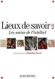 Lieux de savoir - tome 2