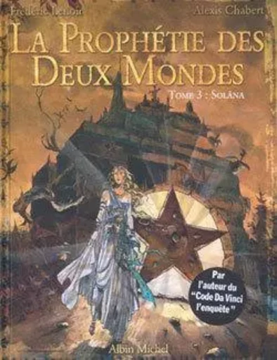 La prophétie des deux mondes - Tome 03 -  - GLENAT