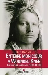 Enterre mon coeur à Wounded Knee