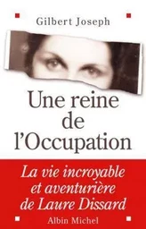 Une reine de l'Occupation