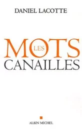 Les Mots canailles