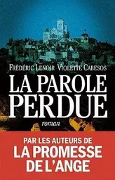 La Parole perdue