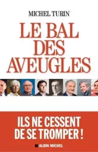 Le Bal des aveugles - Michel TURIN - ALBIN MICHEL