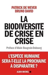 La Biodiversité de crise en crise