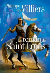 Le Roman de Saint Louis