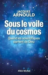 Sous le voile du cosmos