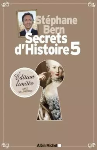 Secrets d'Histoire - tome 5 - Stéphane Bern - ALBIN MICHEL