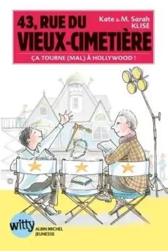 43, rue du Vieux-Cimetière - livre 5 - Kate Klise - ALBIN MICHEL