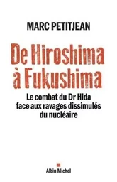 De Hiroshima à Fukushima