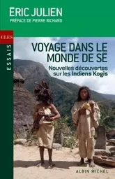 Voyage dans le monde de Sé