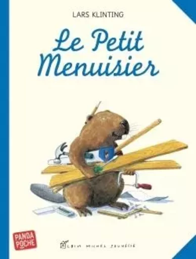 Le Petit Menuisier - Lars Klinting - ALBIN MICHEL