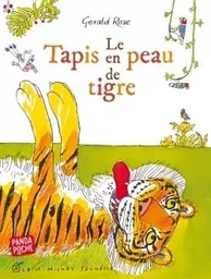 Le Tapis en peau de tigre