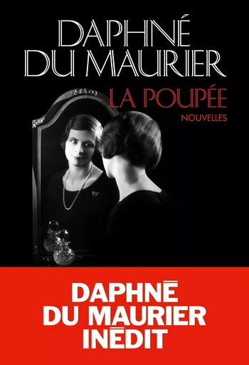 La Poupée - Daphné Du Maurier - ALBIN MICHEL