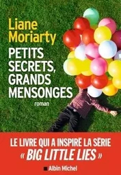 PETITS SECRETS, GRANDS MENSONGES-BIG LITTLE LIES