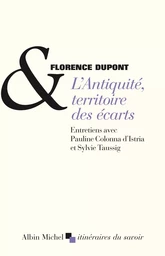 L'Antiquité, territoire des écarts