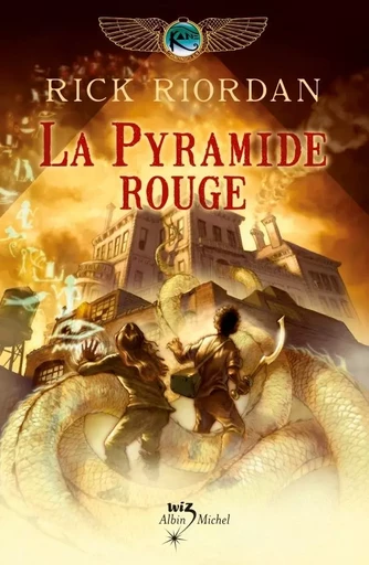 La Pyramide rouge - Rick Riordan - ALBIN MICHEL