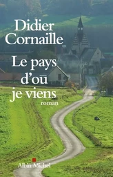 Le Pays d'où je viens