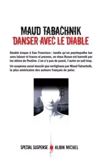 Danser avec le diable - Maud Tabachnik - ALBIN MICHEL