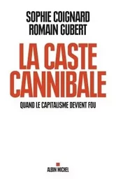 La Caste cannibale