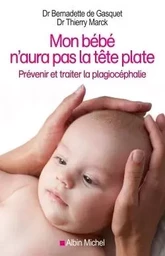 Mon bébé n'aura pas la tête plate