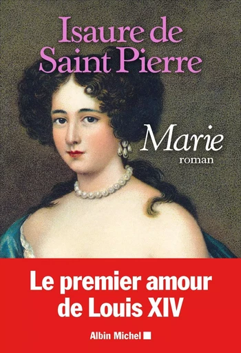 Marie - Isaure de Saint Pierre - ALBIN MICHEL