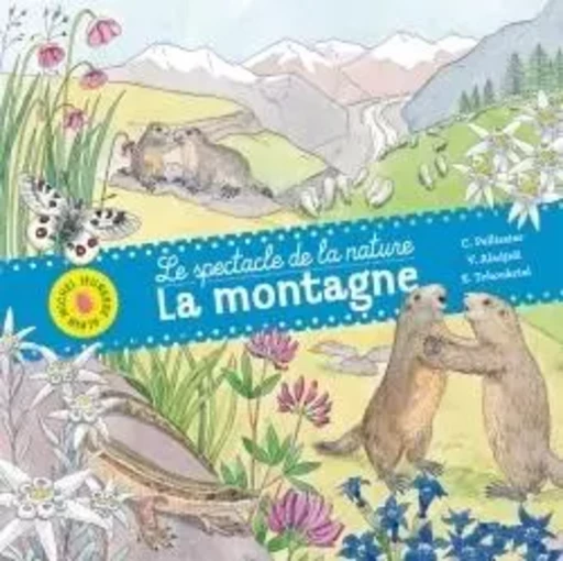 La Montagne - Virginie Aladjidi, Caroline Pellissier - ALBIN MICHEL