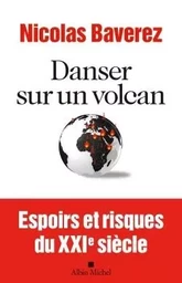 Danser sur un volcan