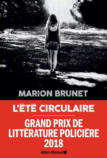 L'Eté circulaire - Marion Brunet - ALBIN MICHEL