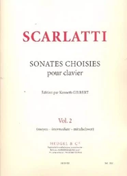 DOMENICO SCARLATTI : SONATES CHOISIES POUR CLAVIER VOL. 2