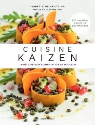 Cuisine Kaizen - Isabelle deVaugelas - ALBIN MICHEL