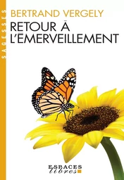 Retour à l'émerveillement