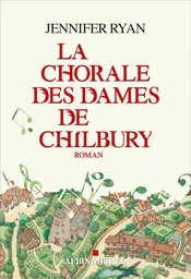 La Chorale des dames de Chilbury