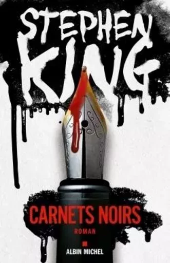 Carnets noirs - Stephen KING - ALBIN MICHEL