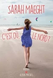 C'est où, le nord ?