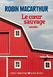 Le Coeur sauvage